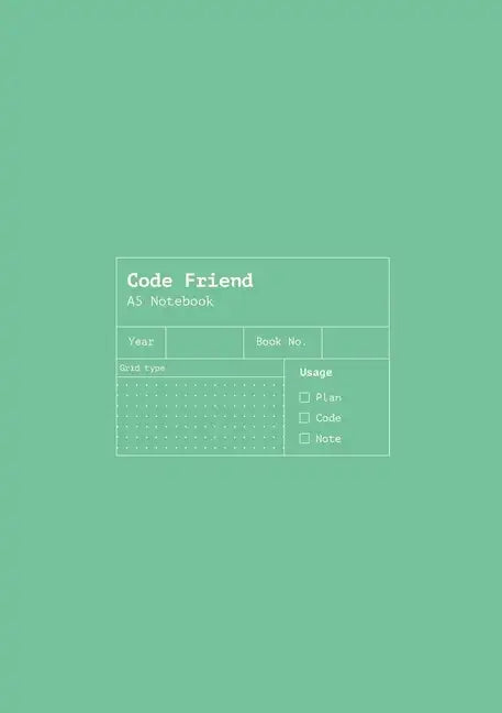 Code Friend: A Developers Notebook - Paperback
