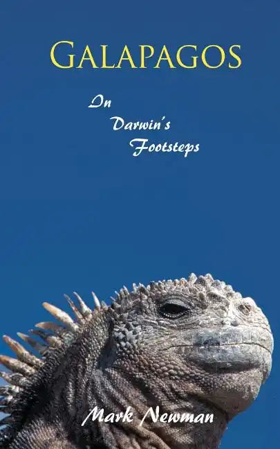 Galapagos: In Darwin's Footsteps - Paperback