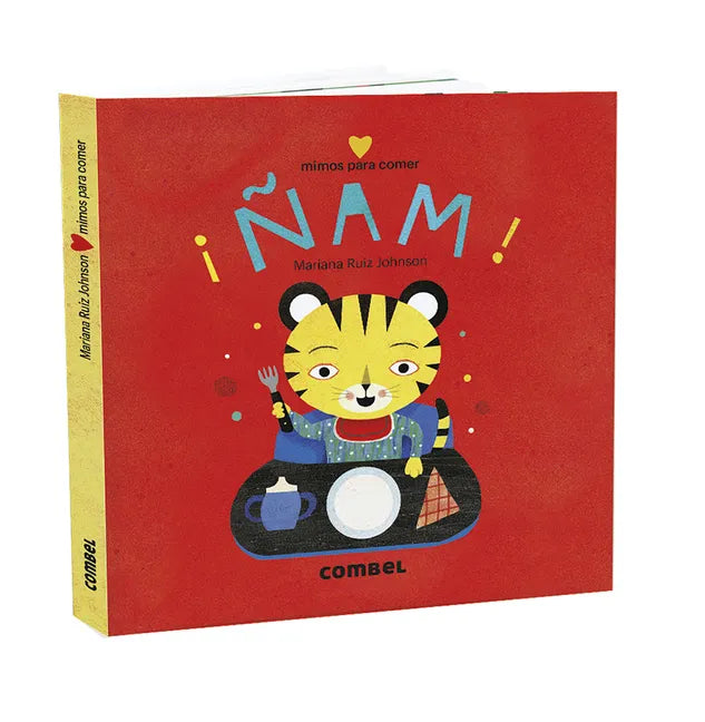 ¡Ñam! Mimos Para Comer - Board Book