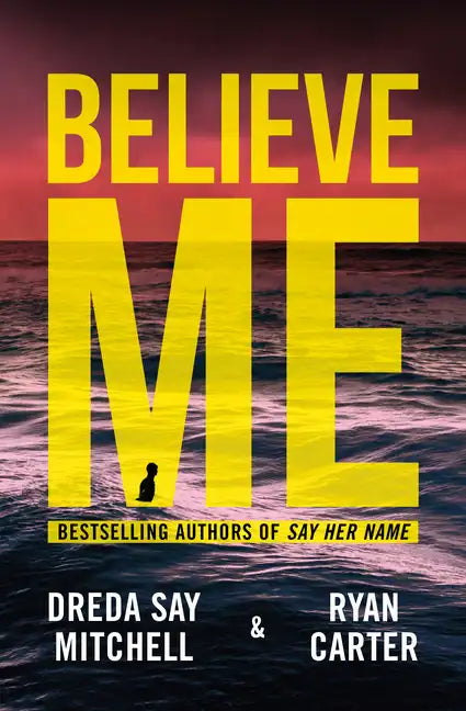 Believe Me - Paperback