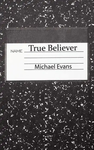 True Believer - Paperback