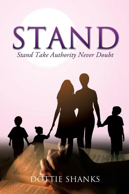 Stand: Take Authority Never Doubt - Paperback