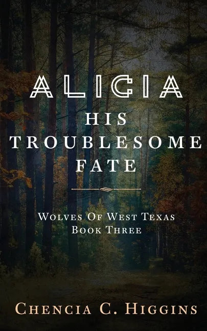 Alicia: His Troublesome Fate - Paperback