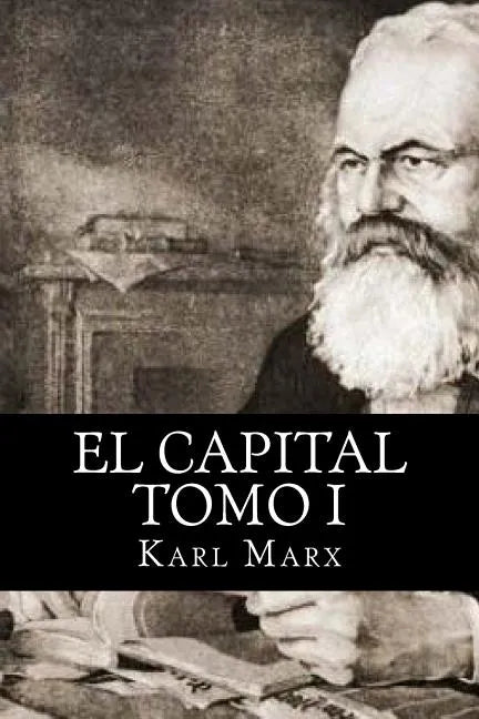 El Capital Tomo I - Paperback