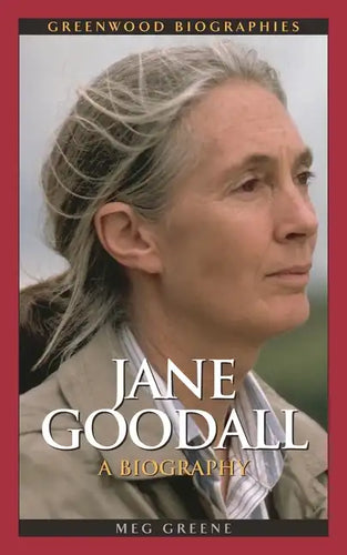 Jane Goodall: A Biography - Hardcover