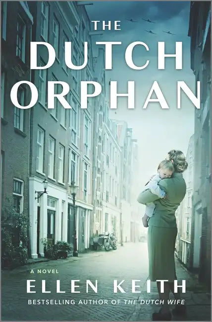 The Dutch Orphan - Hardcover