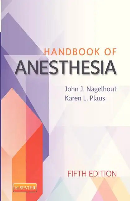 Handbook of Anesthesia - Paperback