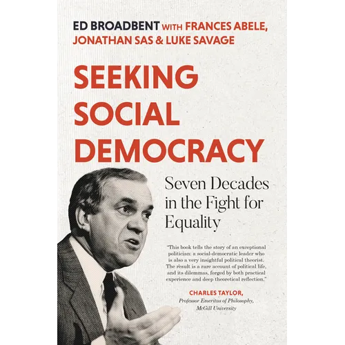 Seeking Social Democracy: Seven Decades in the Fight for Equality - Hardcover