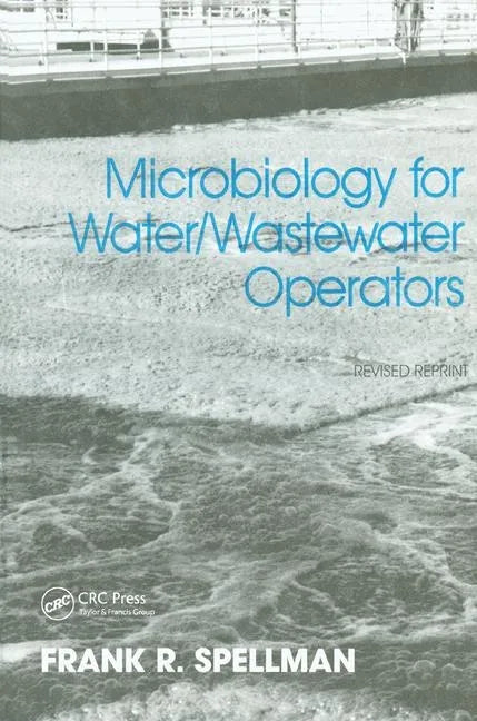 Microbiology for Water and Wastewater Operators (Revised Reprint) - Paperback