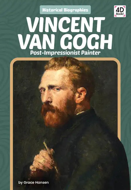 Vincent Van Gogh: Post-Impressionist Painter: Post-Impressionist Painter - Library Binding