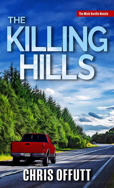 The Killing Hills - Library Binding