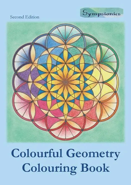 Colourful Geometry Colouring Book: Relaxing Colouring with Coloured Outlines - Paperback