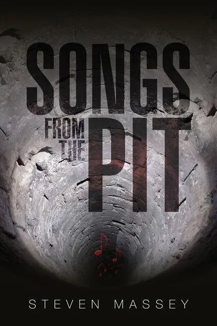Songs from the Pit - Paperback