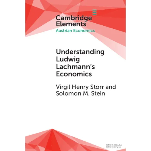 Understanding Ludwig Lachmann's Economics - Paperback