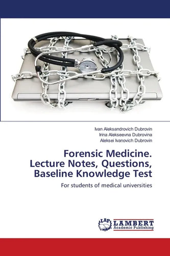 Forensic Medicine. Lecture Notes, Questions, Baseline Knowledge Test - Paperback