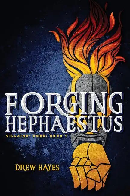 Forging Hephaestus - Paperback