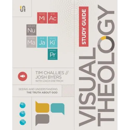 Visual Theology Study Guide: Seeing and Understanding the Truth about God - Paperback