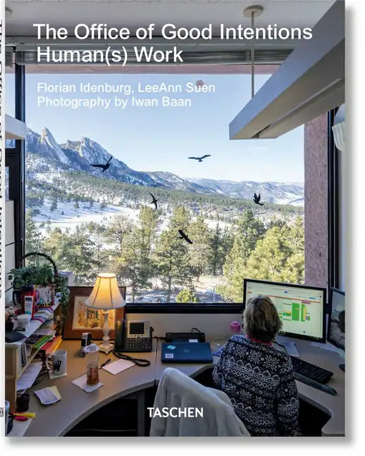 The Office of Good Intentions. Human(s) Work - Paperback