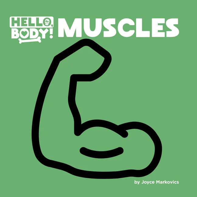 Muscles - Library Binding