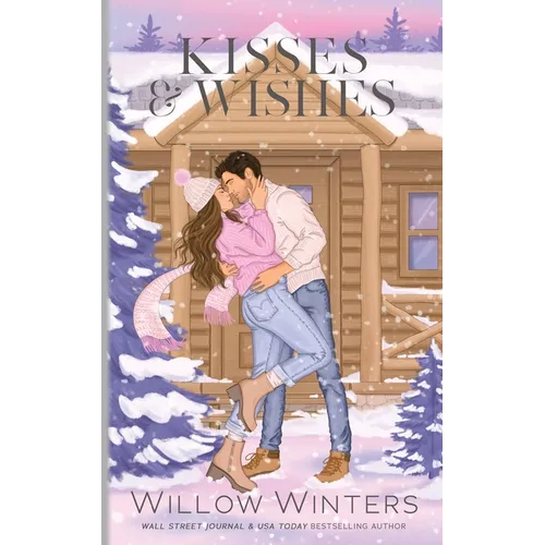 Kisses & Wishes: Artist Rendition - Paperback