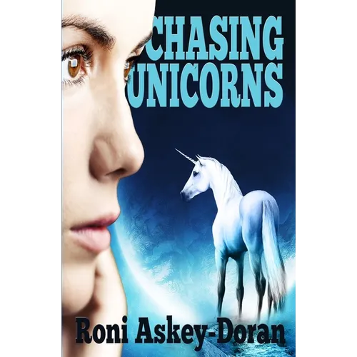Chasing Unicorns - Paperback