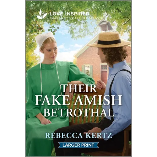 Their Fake Amish Betrothal: An Uplifting Inspirational Romance - Paperback