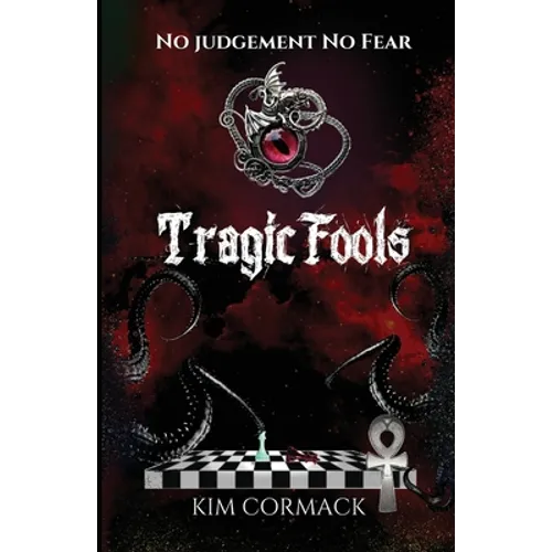Tragic Fools: COA Universe - Paperback