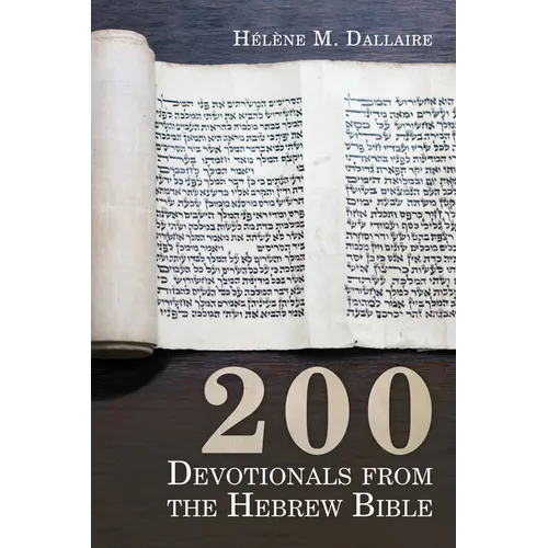200 Devotionals from the Hebrew Bible - Hardcover