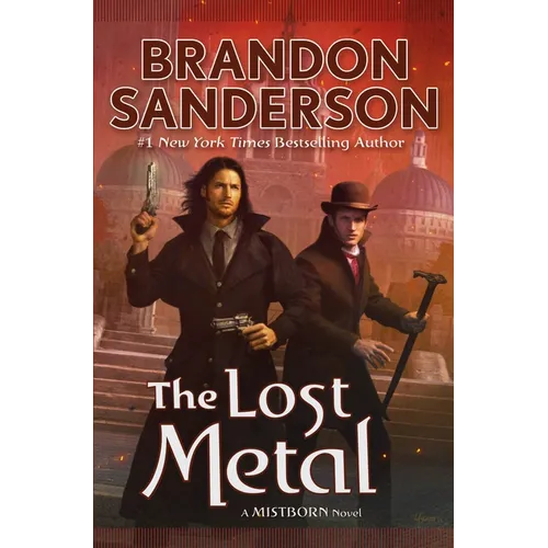 The Lost Metal: A Mistborn Novel - Mass Market Paperbound