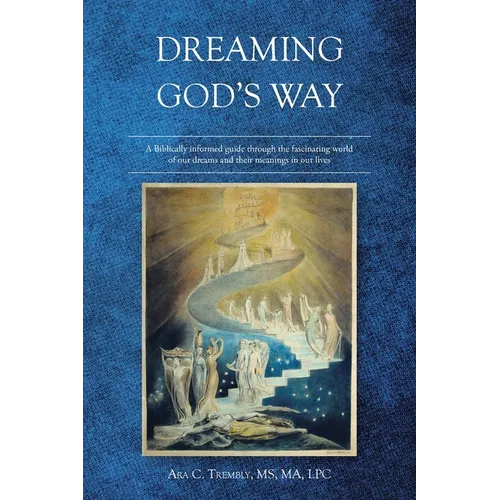 Dreaming God's Way