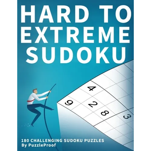 Hard Sudoku Puzzle Book For Adults: Challenging Sudoku puzzles, 60 Hard, 60 Very Hard And 60 Extremely Hard Sudoku Puzzles Inside. Two puzzles on a pa - Paperback