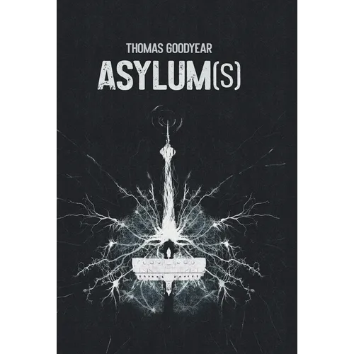 Asylum(s) - Hardcover