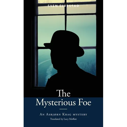 The Mysterious Foe: An Asbjørn Krag Mystery - Paperback