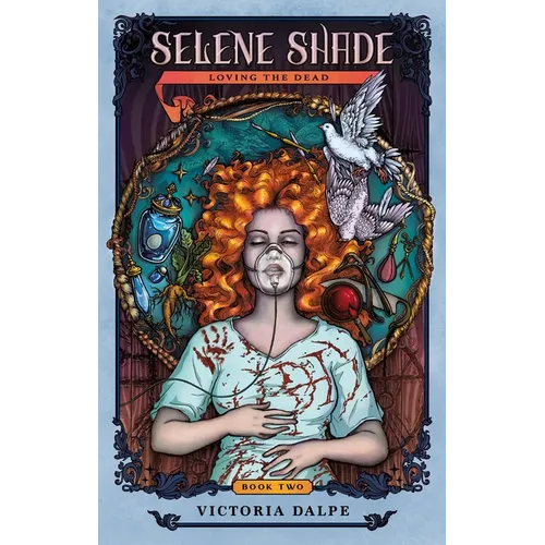 Selene Shade, Loving the Dead - Paperback