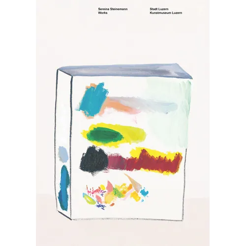 Sereina Steinemann: Works - Hardcover