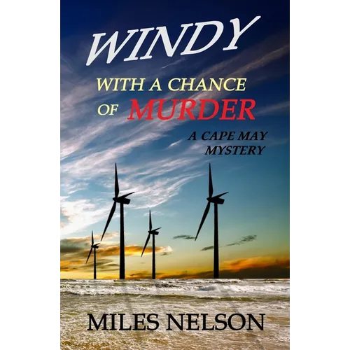 Windy With a Chance of Murder: A Cape May Mystery - Paperback