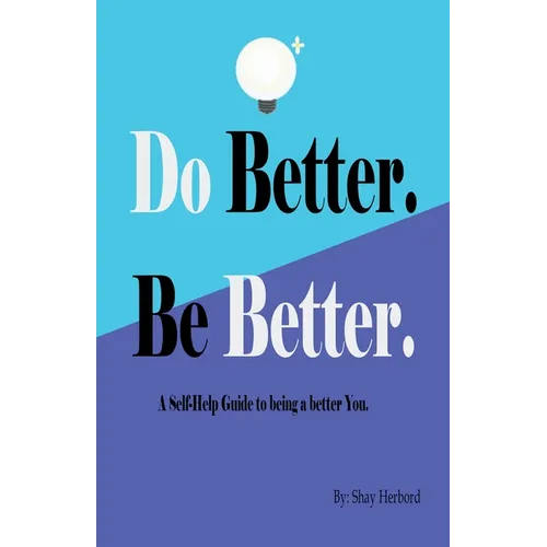 Do Better. Be Better.