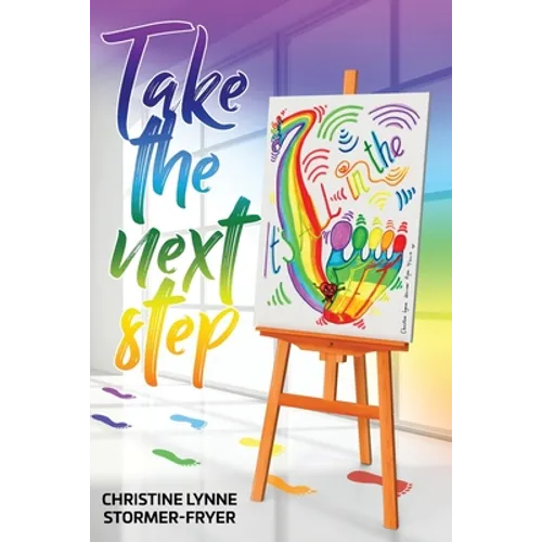 Take the Next Step - It's All in the Feet - Paperback