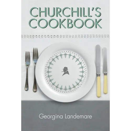 Churchill's Cookbook - Hardcover