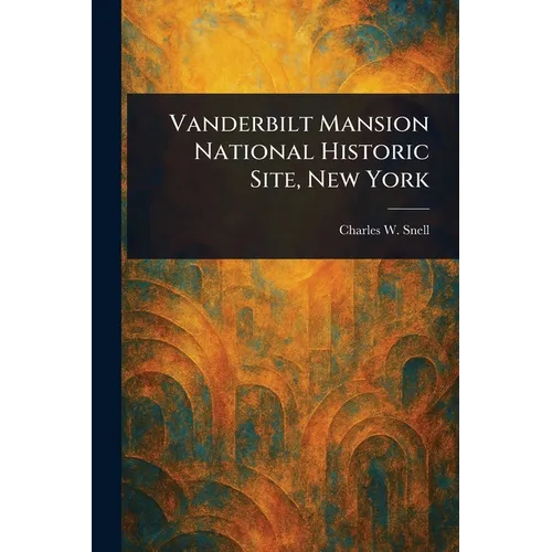 Vanderbilt Mansion National Historic Site, New York