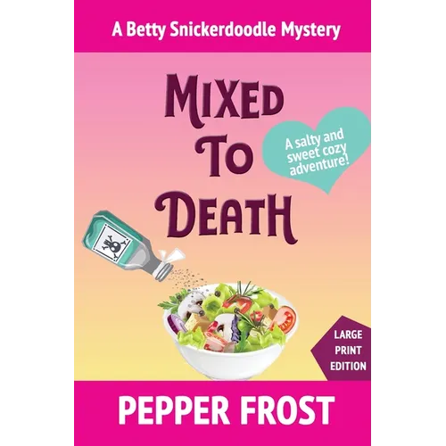 Mixed to Death - Paperback