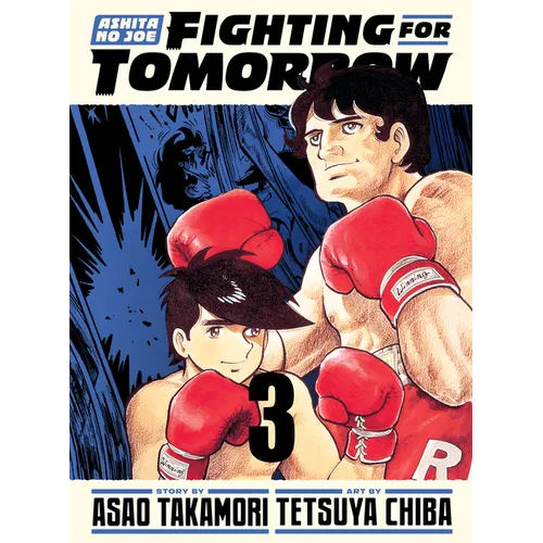 Ashita No Joe: Fighting for Tomorrow 3 - Hardcover