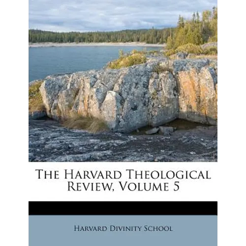 The Harvard Theological Review, Volume 5 - Paperback