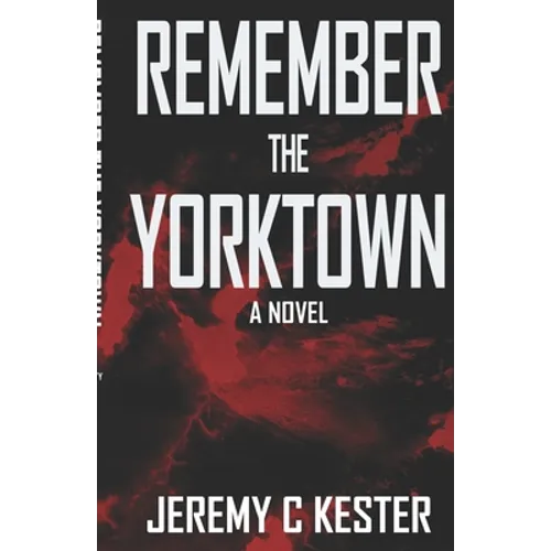 Gravity 1: Remember the Yorktown - Paperback