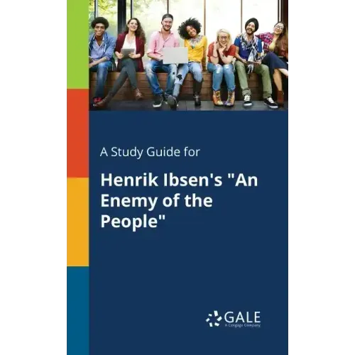 A Study Guide for Henrik Ibsen's 