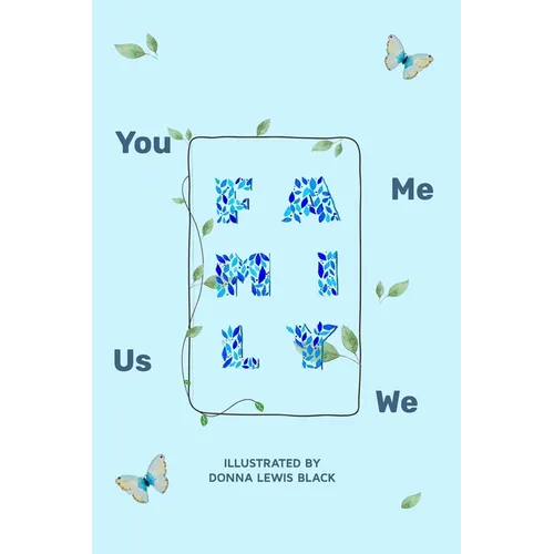 Family: You Me Us We - Paperback