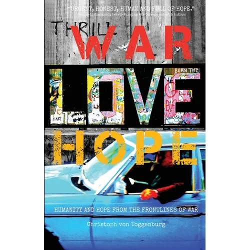 War, Love, Hope - Paperback