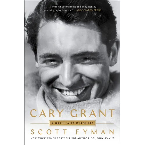 Cary Grant: A Brilliant Disguise - Paperback