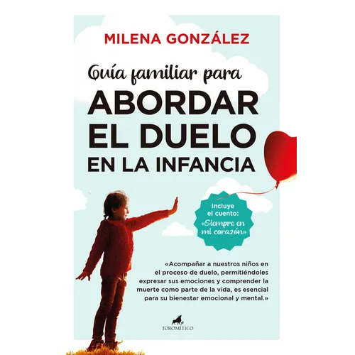 Guia Familiar Para Abordar El Duelo En La Infancia - Paperback