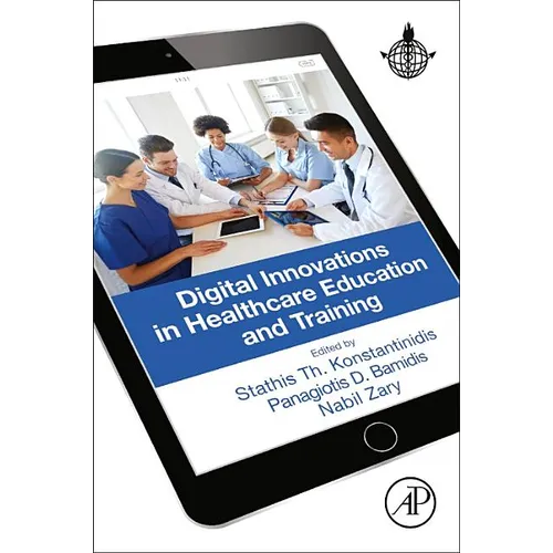 Digital Innovations in Healthcare Education and Training - Paperback
